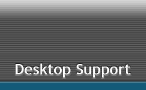 Desktop Support